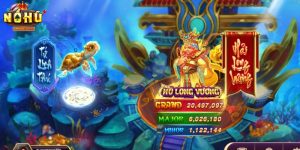 Ưu điểm của game bắn cá Long Cung Nohuwin